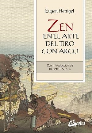 Zen en el arte del tiro con arco | 9788484459934 | Herrigel, Eugen | Llibreria online de Figueres i Empordà
