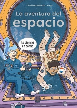 La aventura del espacio | 9788419393777 | Chaffardon, Christophe | Llibreria online de Figueres i Empordà
