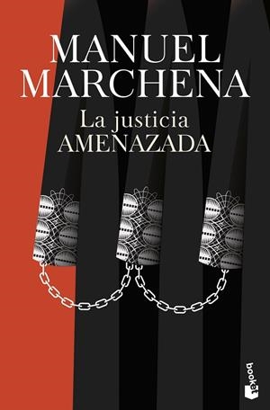 La justicia amenazada | 9788467082012 | Marchena, Manuel | Llibreria online de Figueres i Empordà