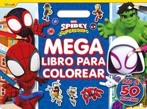 Spidey y su superequipo. Megalibro para colorear | 9788410362321 | Marvel | Llibreria online de Figueres i Empordà