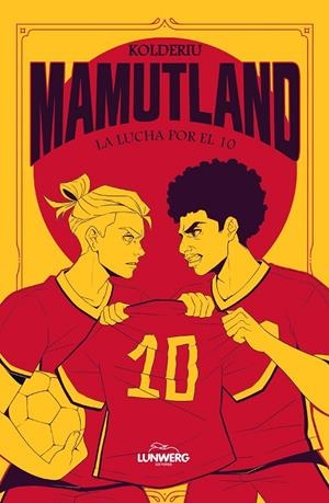 Mamutland #02. La lucha por el 10 | 9791387761974 | Kolderiu | Llibreria online de Figueres i Empordà