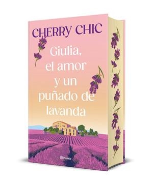 Giulia, el amor y un puñado de lavanda | 9788408321262 | Cherry Chic | Llibreria online de Figueres i Empordà