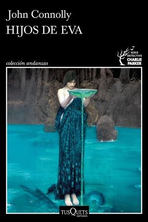 Hijos de Eva (Serie Charlie Parker #23) | 9788411078061 | Connolly, John | Llibreria online de Figueres i Empordà