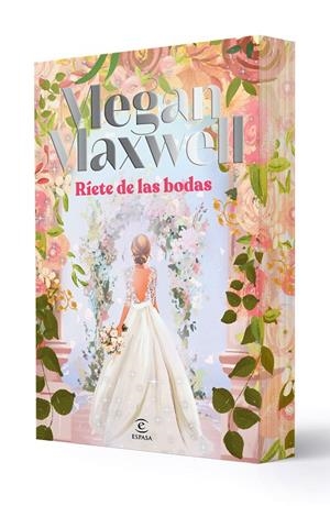 Ríete de las bodas | 9788467082647 | Maxwell, Megan | Llibreria online de Figueres i Empordà