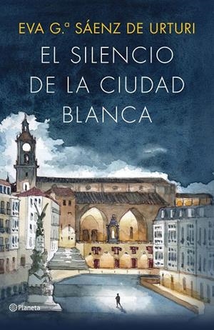 El Silencio de la Ciudad Blanca (edición ilustrada 10.º aniversario) | 9788408322702 | García Sáenz de Urturi, Eva | Llibreria online de Figueres i Empordà