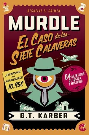 Murdle: El caso de las siete calaveras | 9791387869960 | Karber, G. T. | Llibreria online de Figueres i Empordà
