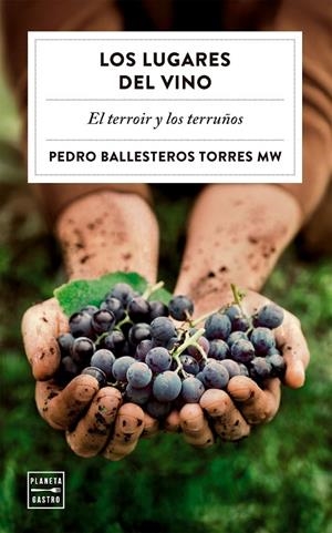 Los lugares del vino | 9788408323051 | Ballesteros Torres, Pedro | Librería online de Figueres / Empordà