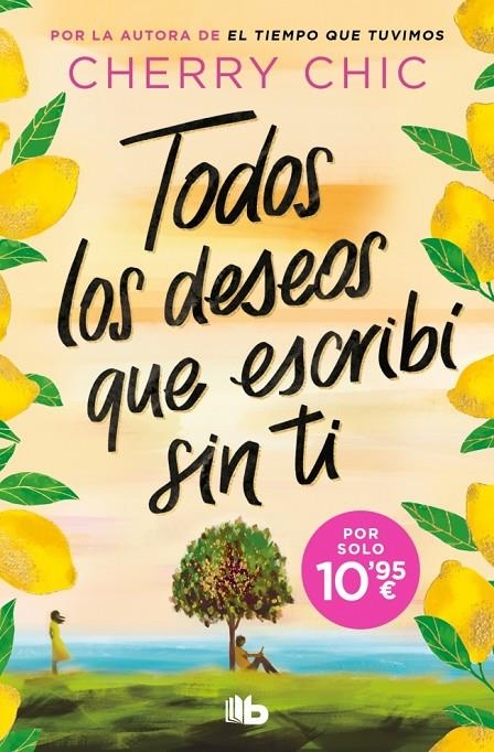 Todos los deseos que escribí sin ti | 9791387871994 | Cherry Chic | Llibreria online de Figueres i Empordà
