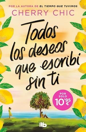 Todos los deseos que escribí sin ti | 9791387871994 | Cherry Chic | Llibreria online de Figueres i Empordà
