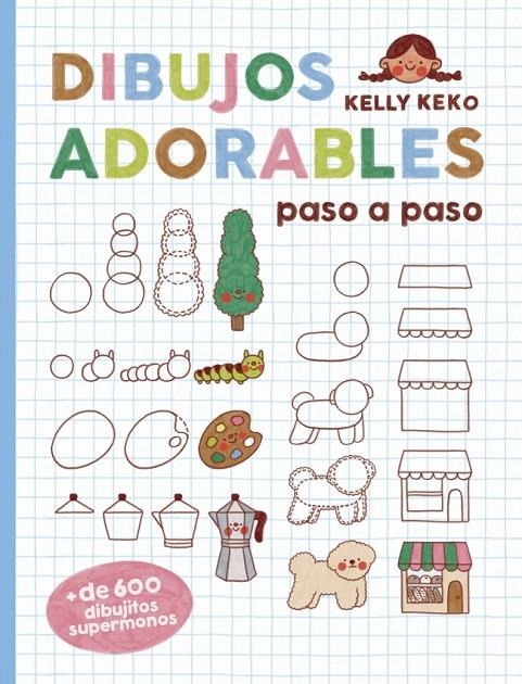 Dibujos adorables paso a paso | 9780241821305 | DK | Llibreria online de Figueres i Empordà