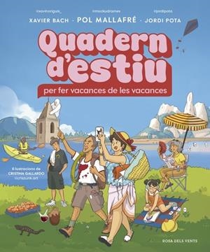 Quadern d'estiu | 9791387935276 | Mallafré Fernàndez, Pol/Bach Fabregó, Xavier/Pota, Jordi | Llibreria online de Figueres i Empordà