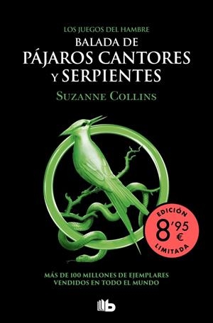 Los Juegos del Hambre #04. Balada de pájaros cantores y serpientes (edición limitada) | 9791387871635 | Collins, Suzanne | Llibreria online de Figueres i Empordà