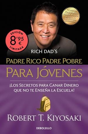 Padre rico, padre pobre para jóvenes (edición limitada · Verano) | 9788466381031 | Kiyosaki, Robert T. | Llibreria online de Figueres i Empordà