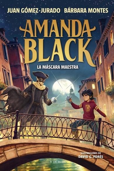 Amanda Black #14. La máscara maestra | 9791387695958 | Gómez-Jurado, Juan/Montes, Bárbara | Llibreria online de Figueres i Empordà