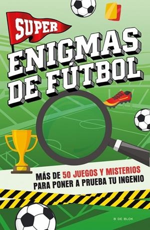 Super enigmas de fútbol | 9791387994204 | Varios autores | Llibreria online de Figueres i Empordà