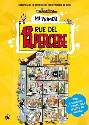 Mi primer 13, Rue del Percebe | 9788402431776 | Ibáñez, Francisco | Llibreria online de Figueres i Empordà