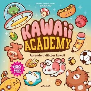 Kawaii academy | 9788427256262 | Squid&Pig | Llibreria online de Figueres i Empordà