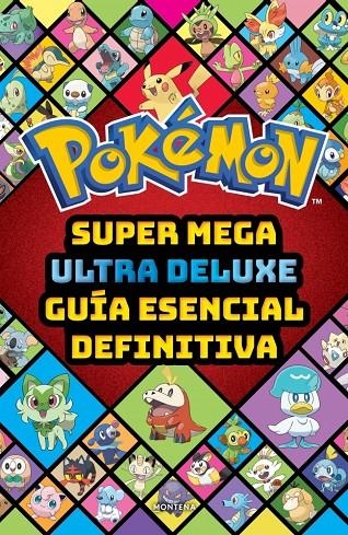 Super Mega Ultra Deluxe guía esencial definitiva (Guía Pokémon) | 9791387972868 | The Pokémon Company | Llibreria online de Figueres i Empordà