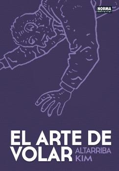 EL ARTE DE VOLAR. EDICION BOLSILLO | 9788467983302 | Altarriba, Antonio/Aubert, Joaquim "KIM" | Llibreria online de Figueres i Empordà