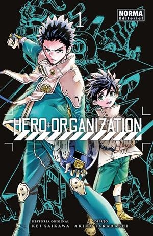 HERO ORGANIZATION #01 | 9788467983340 | Saikawa, Kei / Takahashi, Akira | Llibreria online de Figueres i Empordà