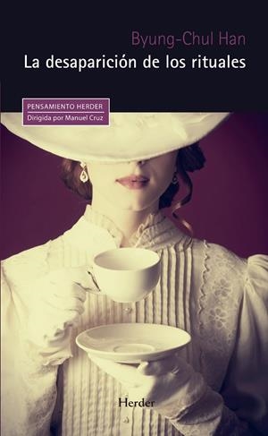 La desaparición de los rituales | 9788425444005 | Han, Byung-Chul | Llibreria online de Figueres i Empordà