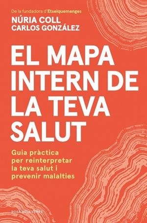 El mapa intern de la teva salut | 9791387935030 | Coll, Núria/González Álvarez, Carlos | Llibreria online de Figueres i Empordà