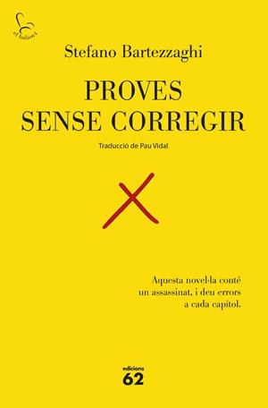 Proves sense corregir | 9788429783575 | Bartezzaghi, Stefano | Llibreria online de Figueres i Empordà