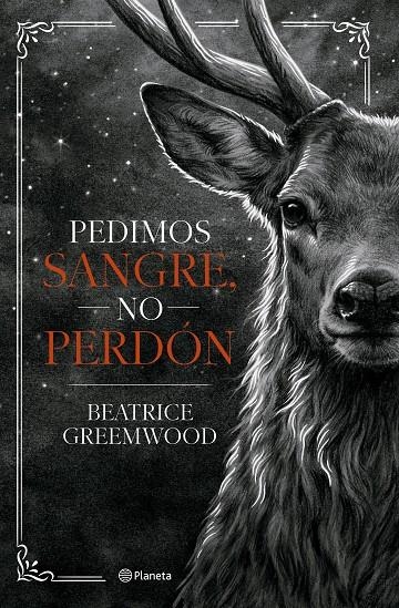 Pedimos sangre, no perdón | 9788408321675 | Greemwood, Beatrice | Llibreria online de Figueres i Empordà
