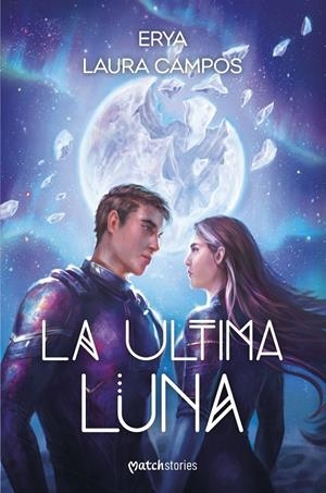 La última luna | 9788427055384 | Erya/Campos, Laura | Librería online de Figueres / Empordà