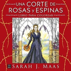Una corte de rosas y espinas. Libro para colorear | 9788408322207 | Maas, Sarah J. | Llibreria online de Figueres i Empordà