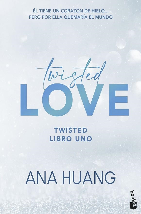 Twisted Love (Serie Twisted #01) | 9788408322344 | Huang, Ana | Llibreria online de Figueres i Empordà