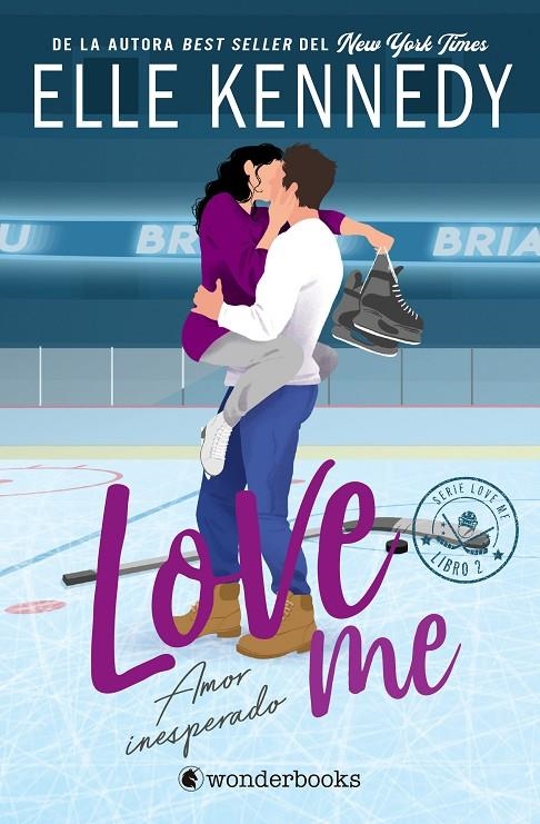 Amor inesperado (Love Me #02) | 9788410425903 | Kennedy, Elle | Llibreria online de Figueres i Empordà