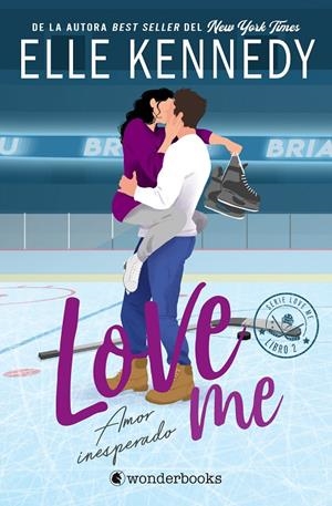 Amor inesperado (Love Me #02) | 9788410425903 | Kennedy, Elle | Llibreria online de Figueres i Empordà