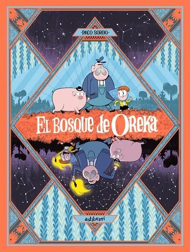 El bosque de Oreka #01. Una larga noche | 9788410332942 | Sordo, Paco | Librería online de Figueres / Empordà