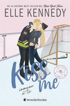 Inmune a ti (Off Campus -#Kiss Me #03) | 9788418509728 | Kennedy, Elle | Llibreria online de Figueres i Empordà