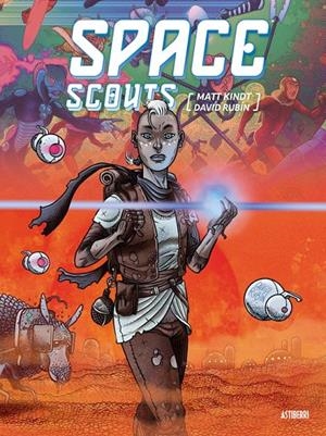 Space Scouts | 9791387927332 | Kindt, Matt / Rubin, David | Llibreria online de Figueres i Empordà
