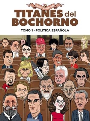 Titanes del bochorno #01. Política nacional | 9791387927257 | Vera, Pedro | Llibreria online de Figueres i Empordà