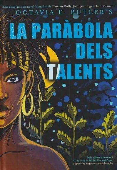 LA PARÀBOLA DELS TALENTS | 9788410254244 | Jennings, John/Duffy, Damian/Butler's, Octavia E. | Llibreria online de Figueres i Empordà