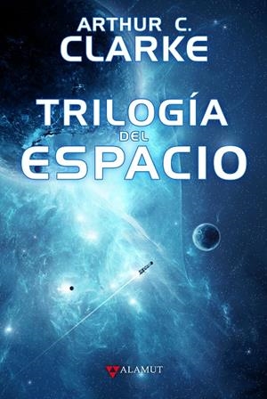 Trilogía del espacio | 9788498891645 | Clarke, Arthur C. | Librería online de Figueres / Empordà