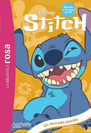 La Biblioteca rosa. Stitch #04. Un tornado ¡verde! | 9788410301566 | Duval, Théo | Llibreria online de Figueres i Empordà