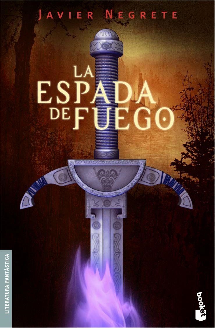 La Espada de Fuego | 9788445075852 | Negrete, Javier | Librería online de Figueres / Empordà