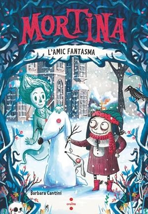 Mortina #03. L'amic fantasma | 9788466158565 | Cantini, Barbara | Librería online de Figueres / Empordà