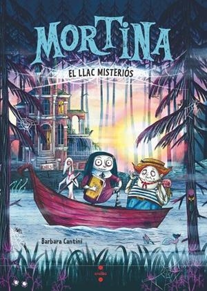 Mortina #04. El llac misteriós | 9788466159265 | Cantini, Barbara | Llibreria online de Figueres i Empordà