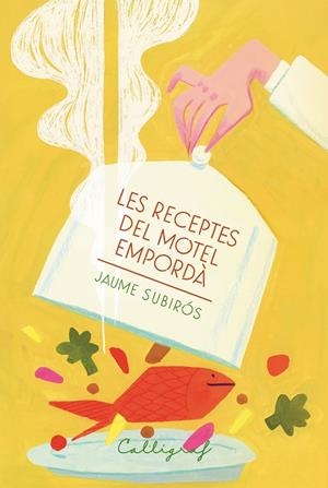 Les receptes del Motel Empordà | 9788412996548 | Subirós Jordà, Jaume | Llibreria online de Figueres i Empordà