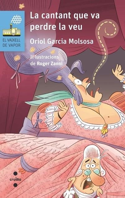 La cantant que va perdre la veu | 9788466160469 | Garcia Molsosa, Oriol | Llibreria online de Figueres i Empordà
