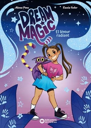 Dream Magic #01. El lèmur radiant | 9788448967512 | Pons, Alena | Librería online de Figueres / Empordà