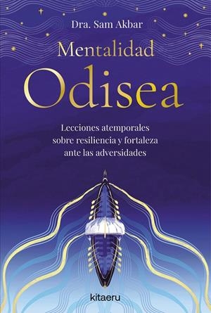 Mentalidad Odisea | 9788410428508 | Dra. Sam Akbar | Llibreria online de Figueres i Empordà