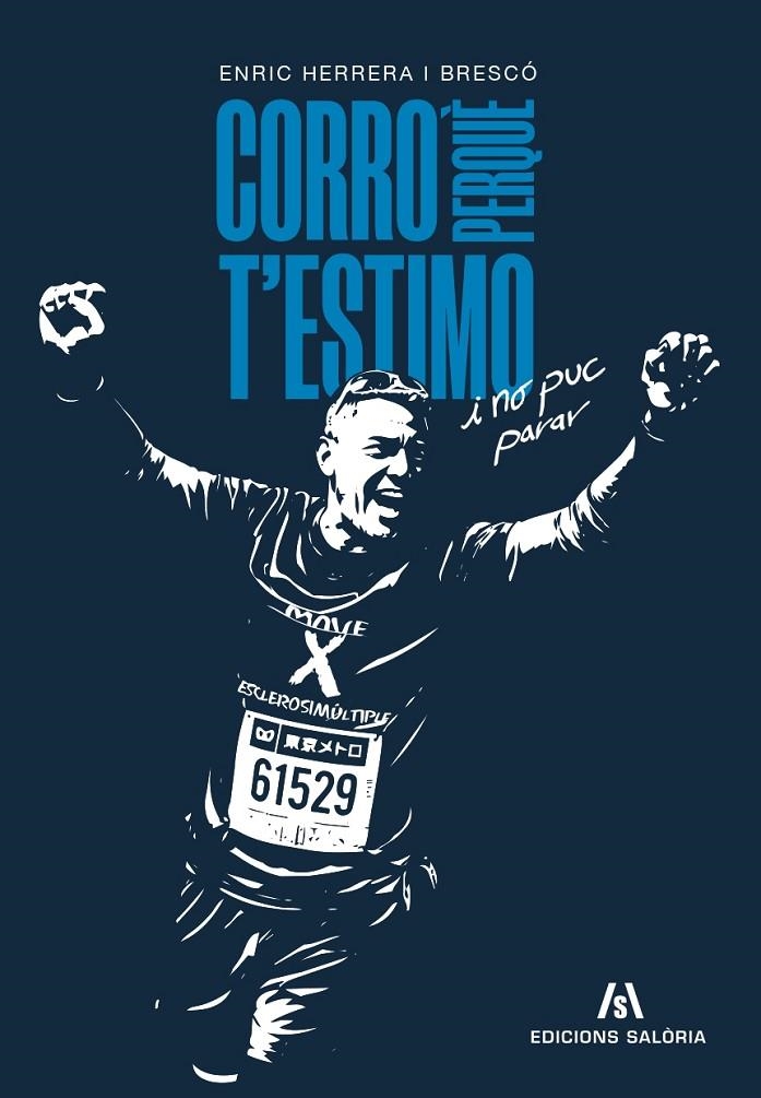 Corro perquè t'estimo | 9791399198904 | Herrera Brescó, Enric | Llibreria online de Figueres i Empordà