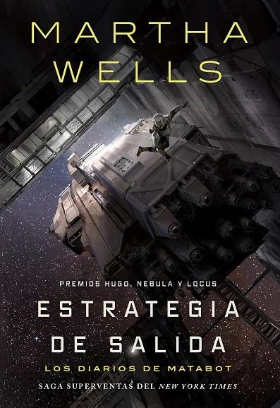 Los diarios de Matabot #04: Estrategia de salida | 9791387711801 | Wells, Martha | Llibreria online de Figueres i Empordà