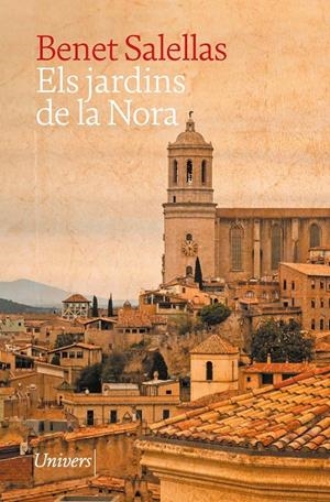 Els jardins de la Nora | 9788419721518 | Salellas i Vilar, Benet | Llibreria online de Figueres i Empordà